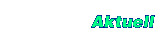 Aktuell